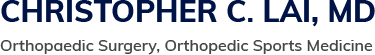 Christopher C. Lai, MD - Orthopaedic Surgery, Orthopedic Sports Medicine